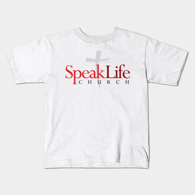 Speak Life Church Kids T-Shirt by Kenn Blanchard